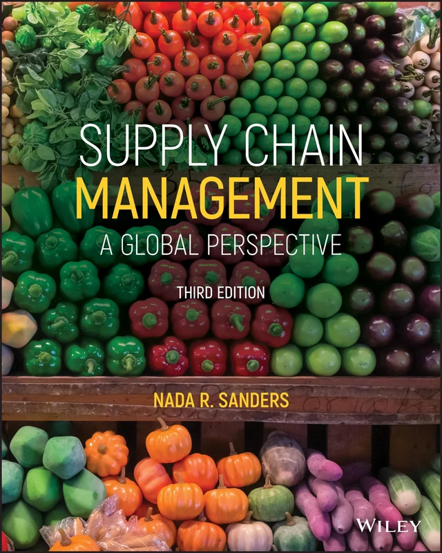 Supply Chain Management: A Global Perspective