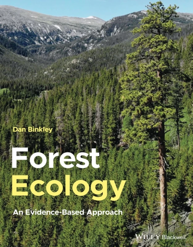 Forest Ecology: An Evidence-Based Approach