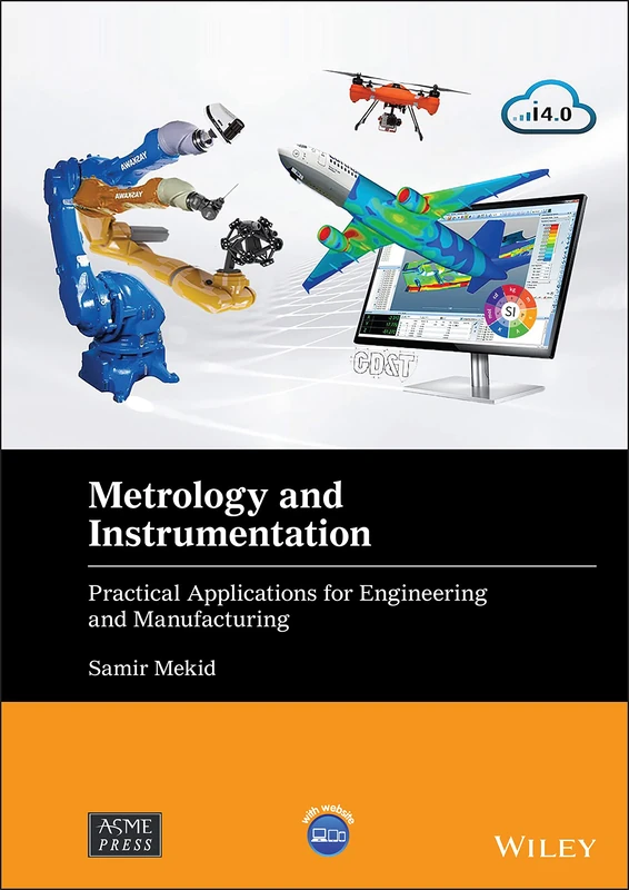 Metrology and Instrumentation: Practical Applications for Engineering and Manufacturing (Wiley-ASME Press Series) - Image 1