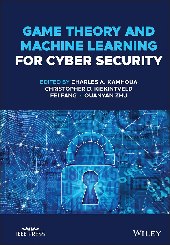 Game Theory and Machine Learning for Cyber Security