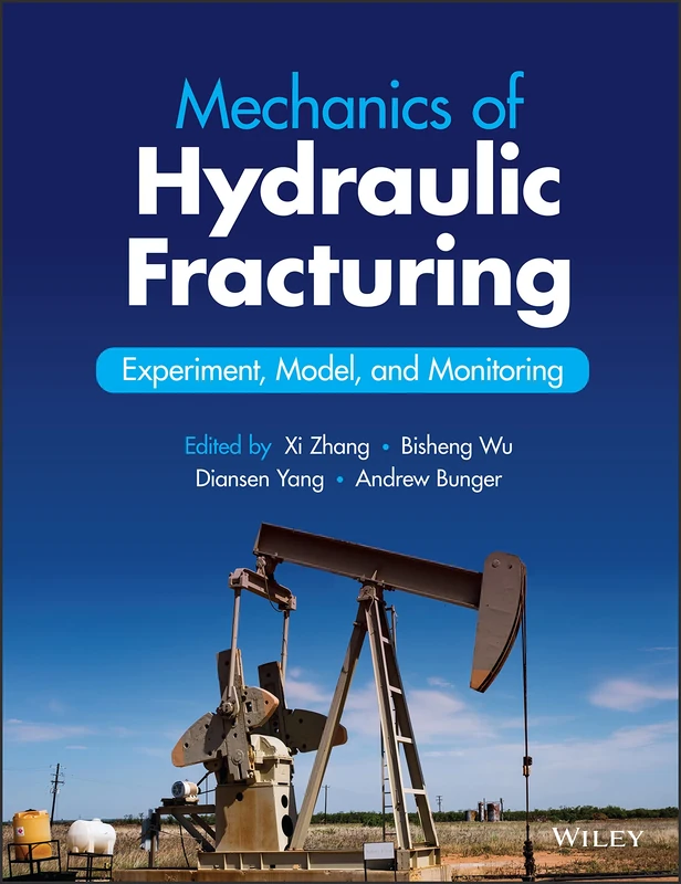 Mechanics of Hydraulic Fracturing: Experiment, Model, and Monitoring