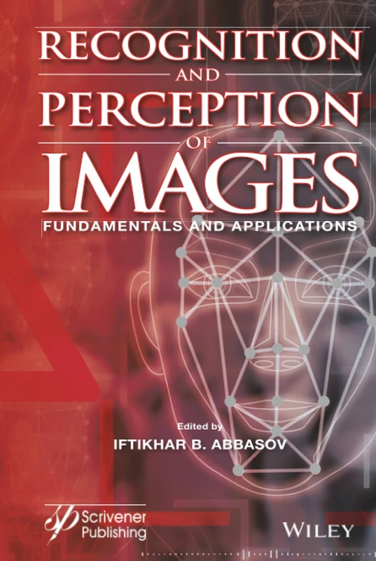 John Wiley & Sons Recognition and Perception of Images Book