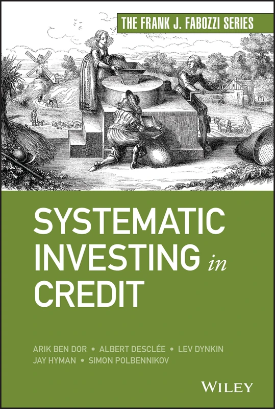 Systematic Investing in Credit (Frank J. Fabozzi Series) - Image 1