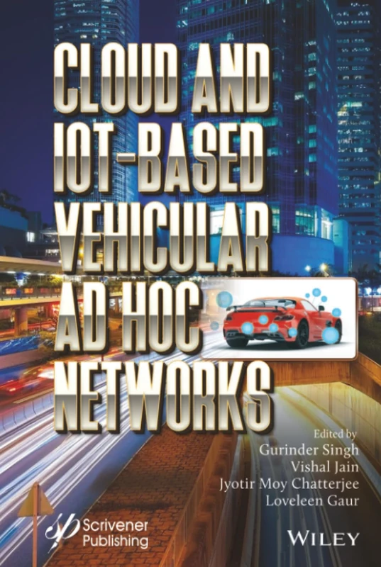 Cloud and IoT-Based Vehicular Ad Hoc Networks