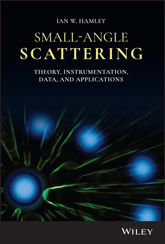 Small-Angle Scattering: Theory, Instrumentation, Data, and Applications