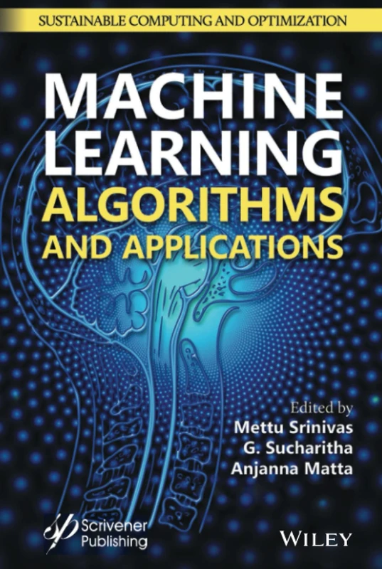 Wiley Machine Learning Algorithms and Applications Book