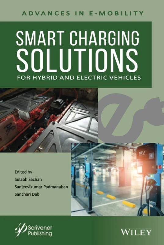 Smart Charging Solutions for Hybrid and Electric Vehicles (Advances in E-mobility)