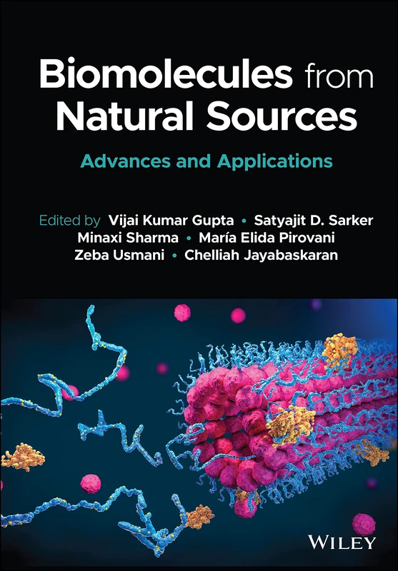 Wiley Biomolecules from Natural Sources: Advances and Applications