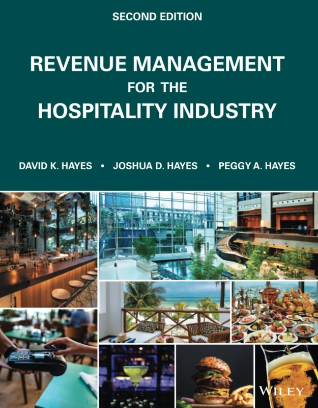 Revenue Management for the Hospitality Industry