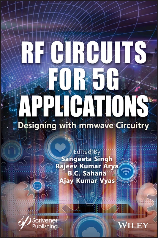 RF Circuits for 5G Applications - Wiley Engineering Book
