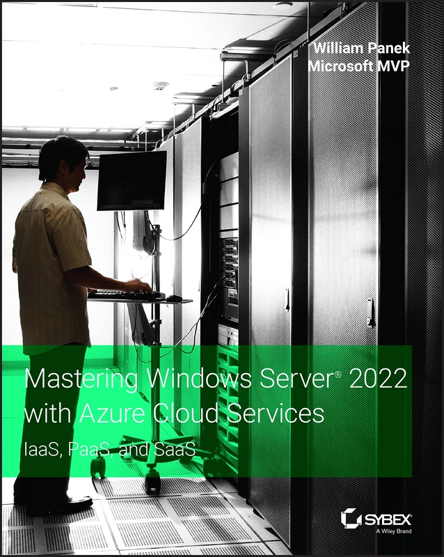 Mastering Windows Server 2022 with Azure Cloud Services: IaaS, PaaS, and SaaS (Series Monographs in Applied Toxicology) - Image 1