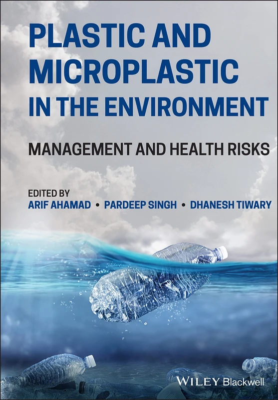Plastic and Microplastic in the Environment: Management and Health Risks