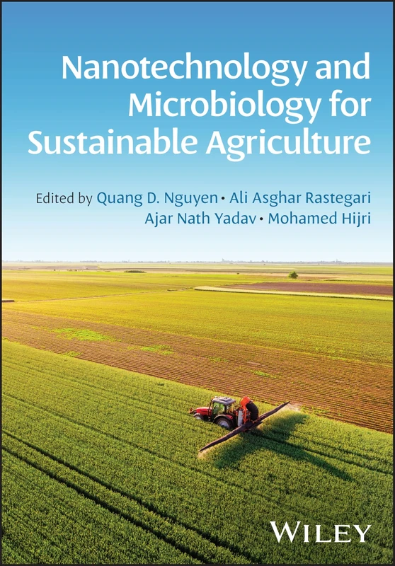 Nanotechnology and Microbiology for Sustainable Agriculture