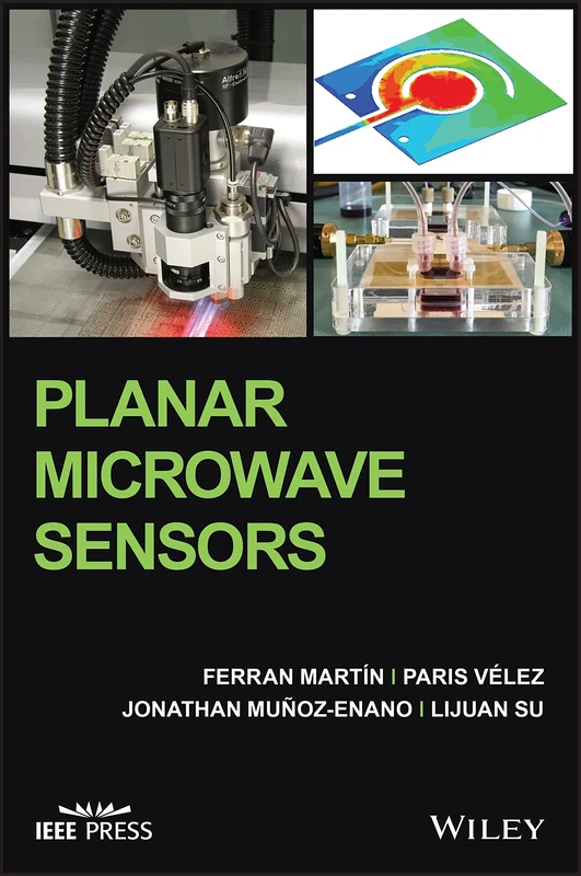 Planar Microwave Sensors (IEEE Press)