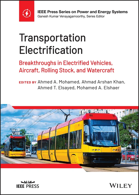 Wiley-IEEE Press Transportation Electrification Research Book - Image 1
