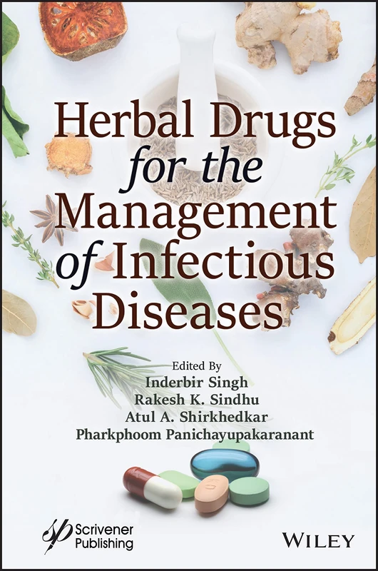 Herbal Drugs for the Management of Infectious Diseases - Wiley