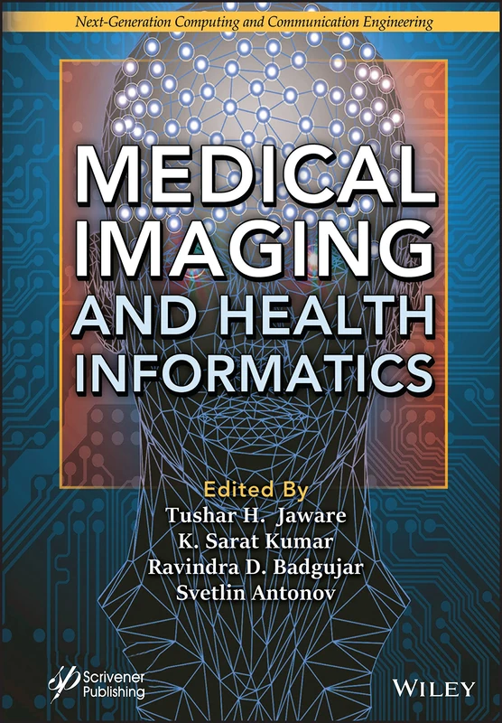 Medical Imaging and Health Informatics (Next Generation Computing and Communication Engineering)