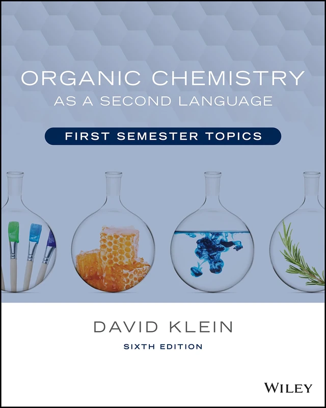 Organic Chemistry as a Second Language: First Semester Topics: 1