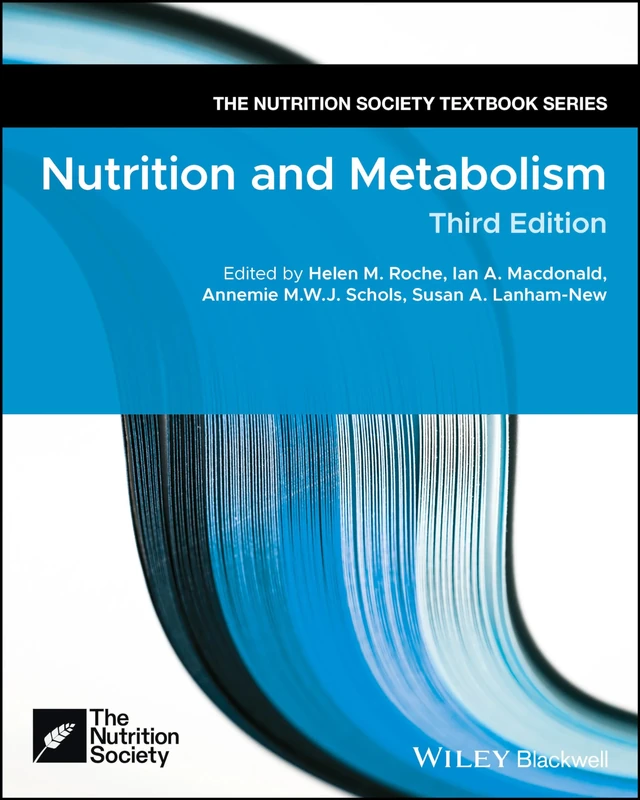 Nutrition and Metabolism (The Nutrition Society Textbook)