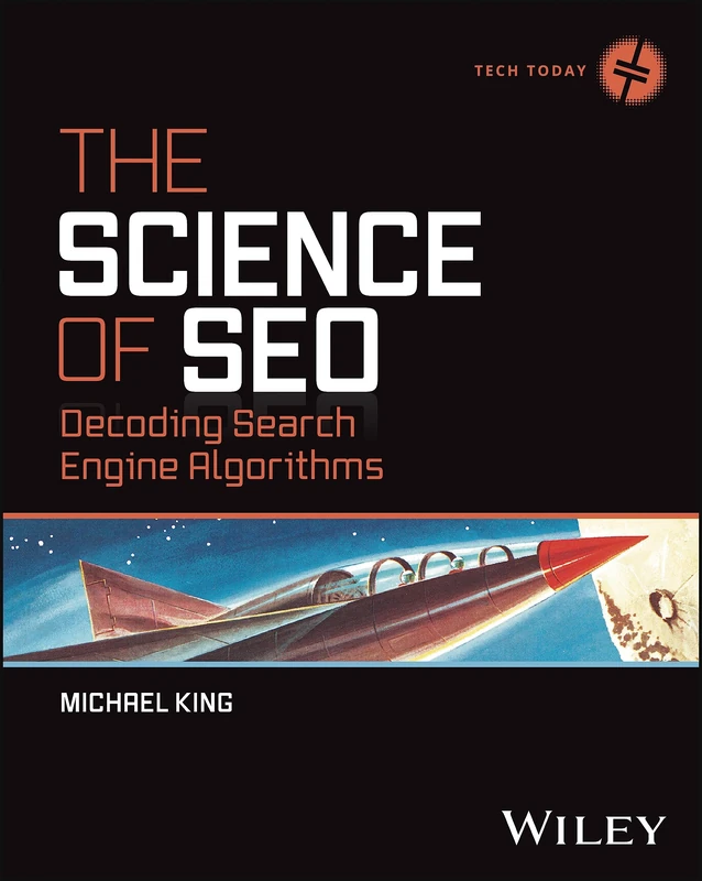 The Science of SEO: Decoding Search Engine Algorithms