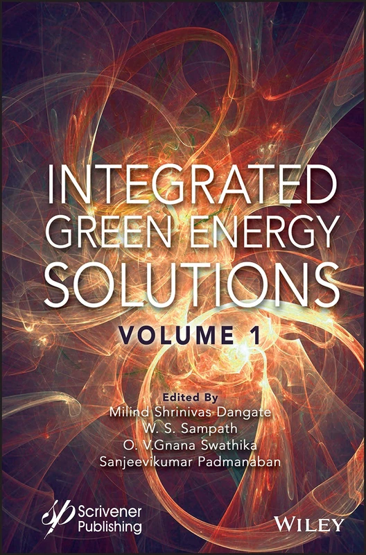 Wiley Integrated Green Energy Solutions, Volume 1 - Book