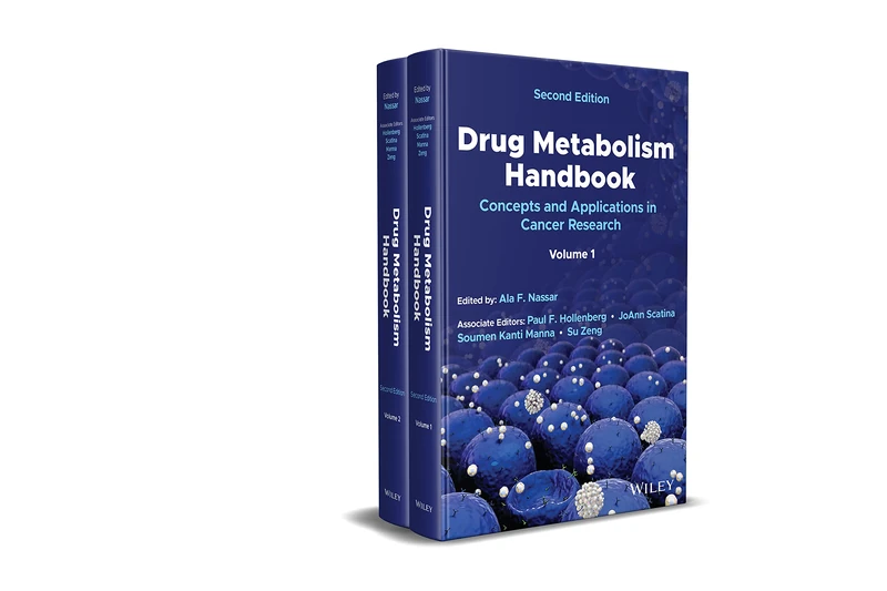 Drug Metabolism Handbook: Concepts and Applications in Cancer Research: 1-2