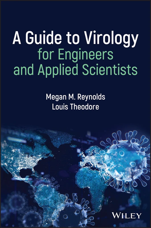 A Guide to Virology for Engineers and Applied Scientists: Epidemiology, Emergency Management, and Optimization - Image 1