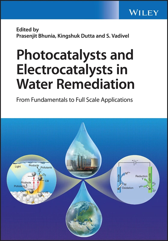 Wiley - Photocatalysts and Electrocatalysts in Water Remediation