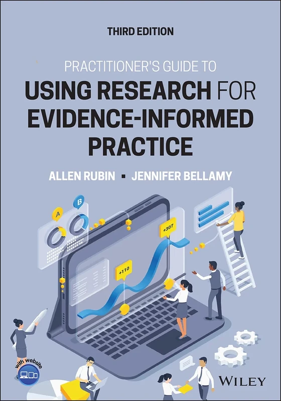 Practitioner's Guide to Using Research for Evidence-Informed Practice, 3rd Edition