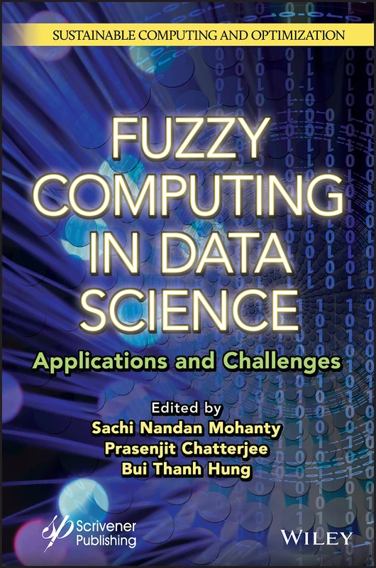 Wiley Fuzzy Computing in Data Science - Smart Intelligent Systems