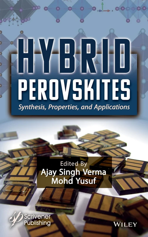 Hybrid Perovskites: Synthesis, Properties and Applications