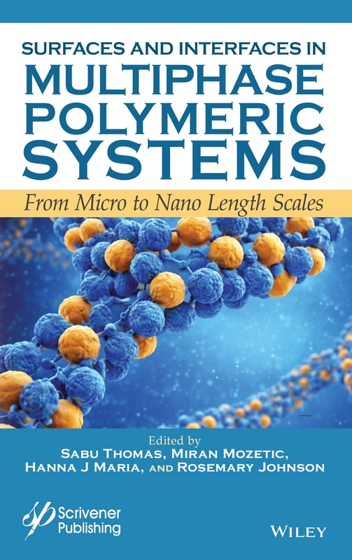 Surfaces and Interfaces in Multiphase Polymeric Systems: Micro to Nano Length Scales