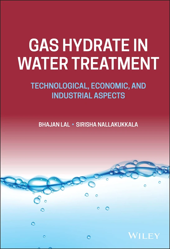 Wiley - Gas Hydrate in Water Treatment Book