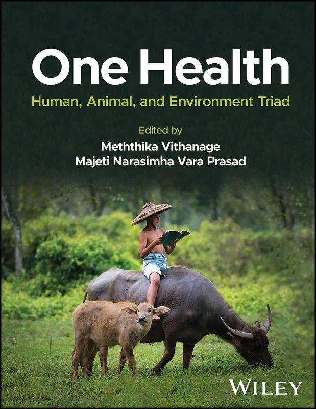 One Health: Human, Animal, and Environment Triad