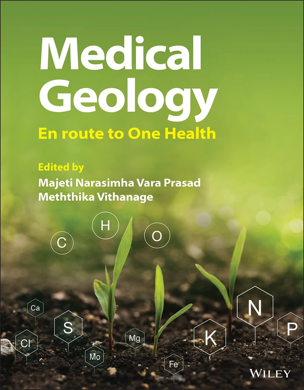 Wiley Medical Geology: En route to One Health Book