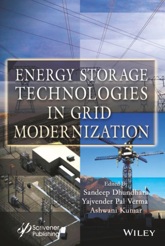 Energy Storage Technologies in Grid Modernization - Wiley