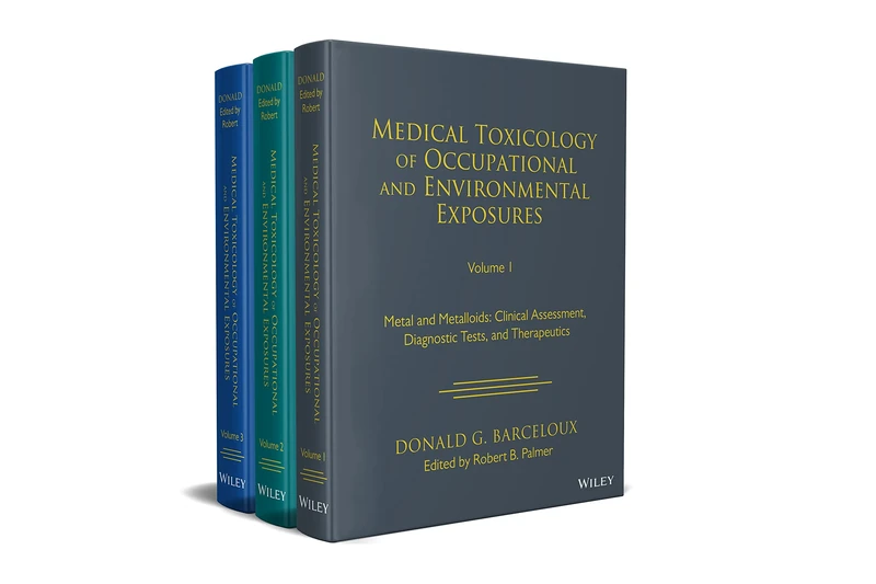 Medical Toxicology of Occupational and Environmental Exposures, 3 Volume Set - Image 1