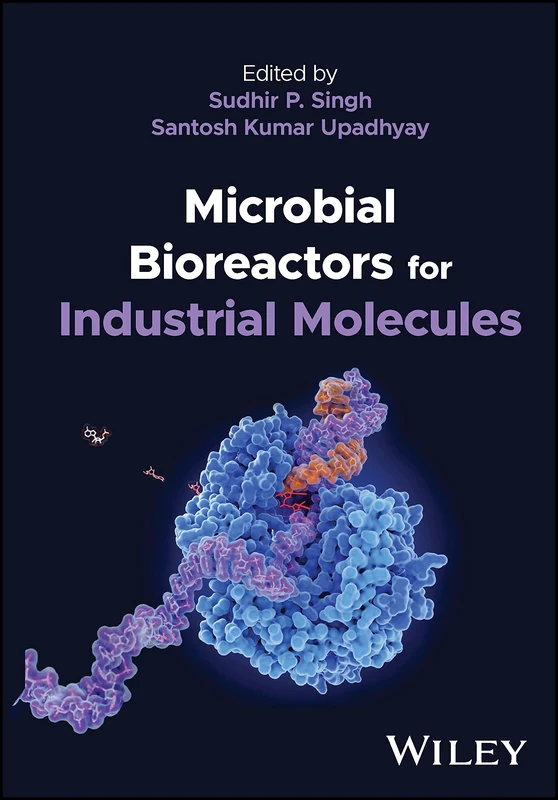Wiley Microbial Bioreactors for Industrial Molecules Book
