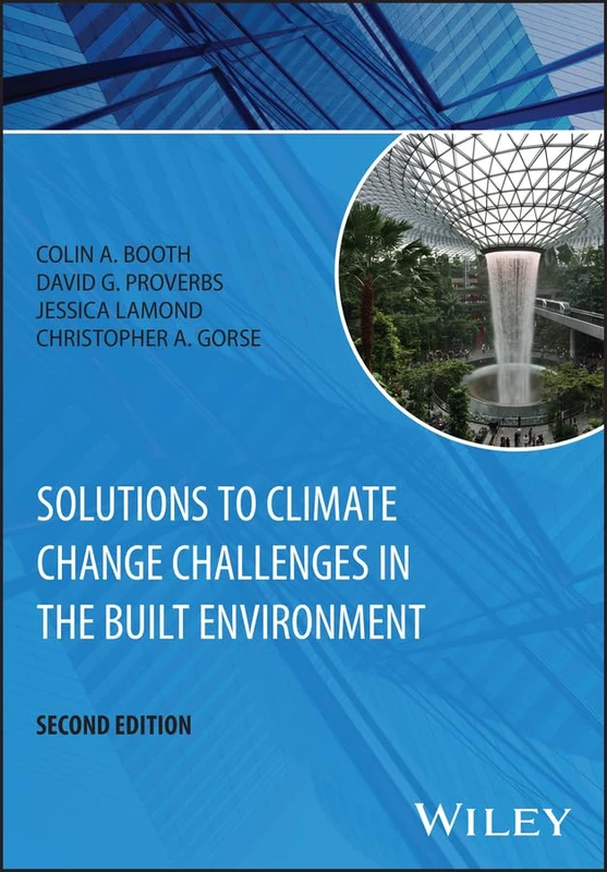 Solutions to Climate Change Challenges in the Built Environment