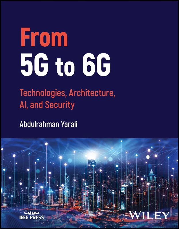 From 5G to 6G: Technologies, Architecture, AI, and Security