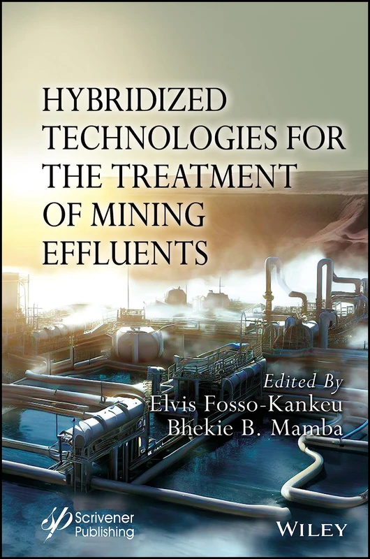 Hybridized Technologies for the Treatment of Mining Effluents