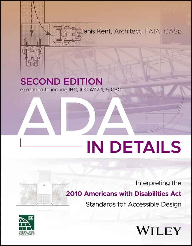 ADA in Details: Interpreting the 2010 Americans with Disabilities Act Standards for Accessible Design (International Code Council) - Image 1