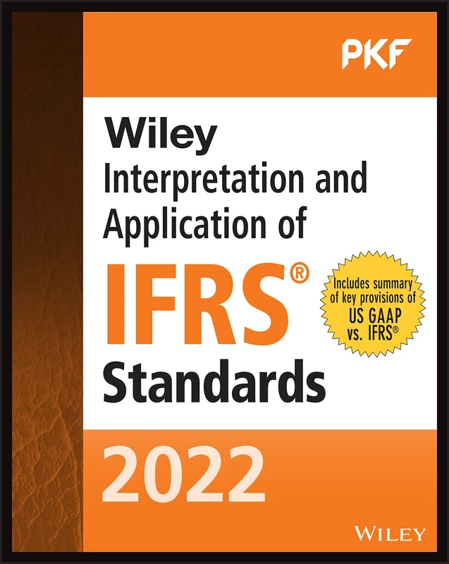 Wiley 2022 Interpretation and Application of IFRS Standards (Wiley Regulatory Reporting)