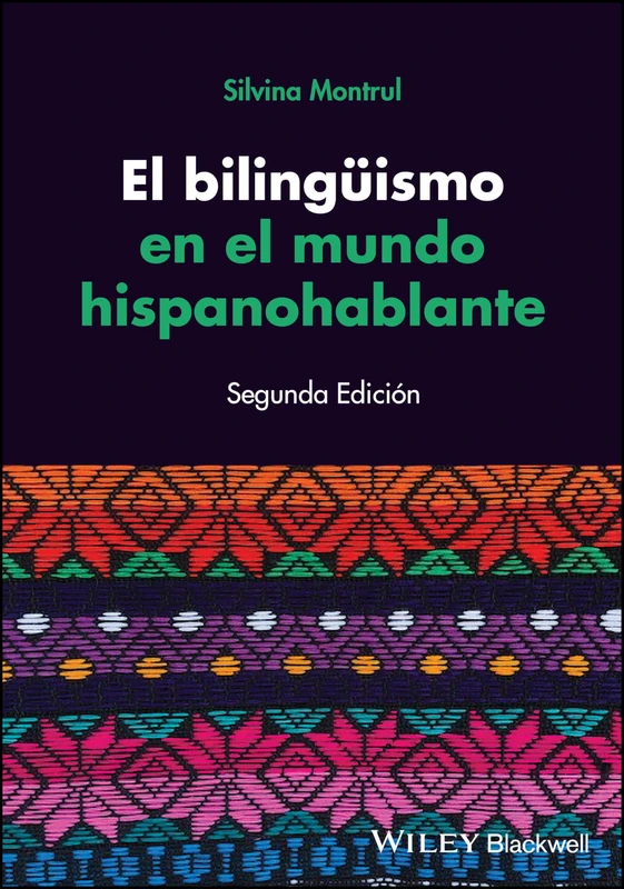 El bilingüismo en el mundo hispanohablante