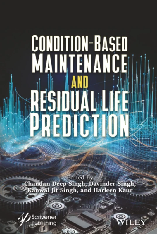 Condition-Based Maintenance and Residual Life Prediction