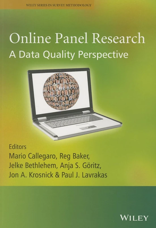 Online Panel Research - A Data Quality Perspective (Wiley Series in Survey Methodology)