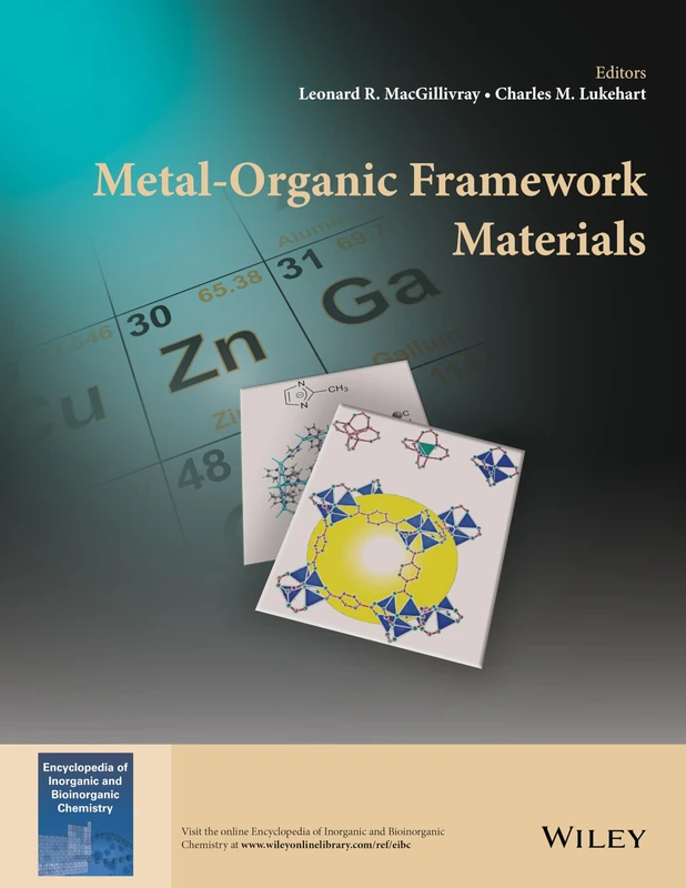 Wiley Metal-Organic Framework Materials (EIC Books) - Chemistry