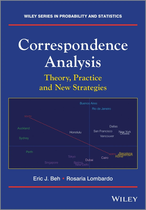 Correspondence Analysis: Theory, Practice and New Strategies: 996 (Wiley Series in Probability and Statistics)