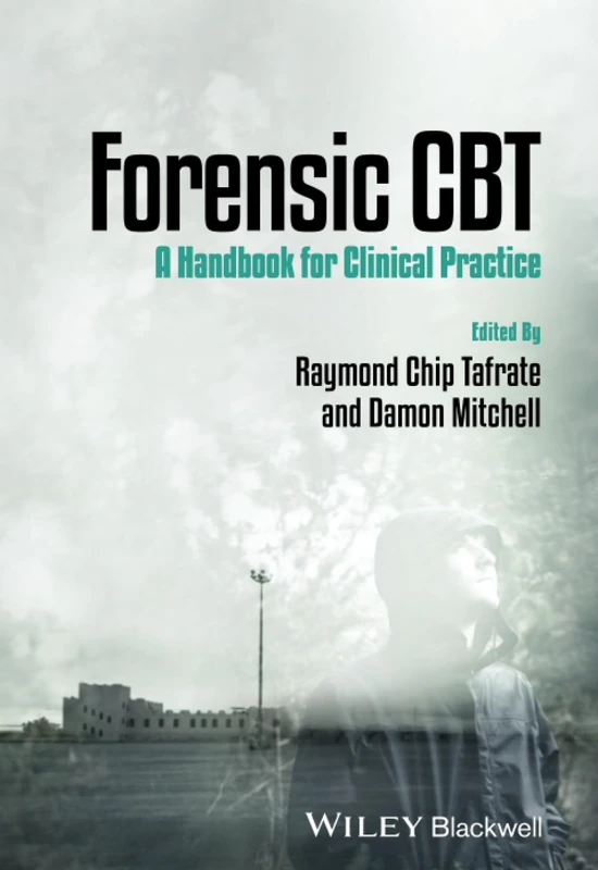Forensic CBT: A Handbook for Clinical Practice