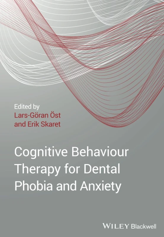 Cognitive Behavioral Therapy for Dental Phobia and Anxiety